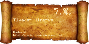 Tivadar Minerva névjegykártya